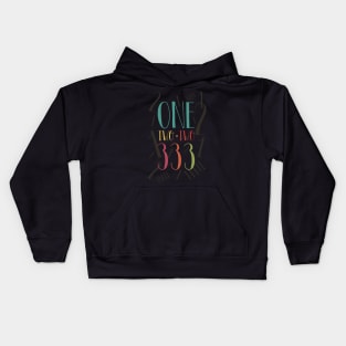 1 2 3 One Two Three Kids Hoodie